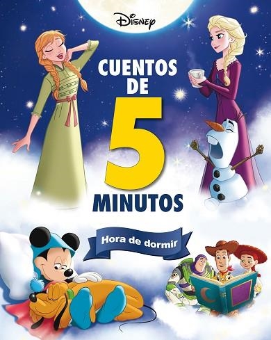 DISNEY CUENTOS DE 5 MINUTOS HORA DE DORMIR | 9788419547057 | DISNEY | Llibreria L'Odissea - Libreria Online de Vilafranca del Penedès - Comprar libros