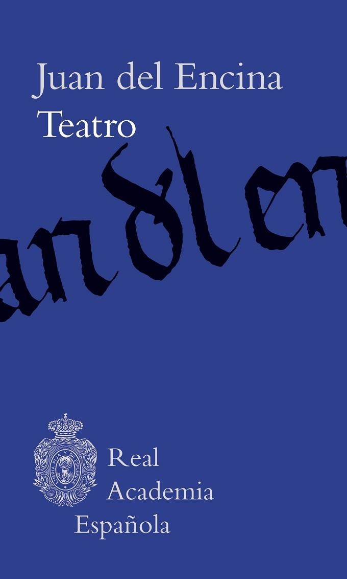 TEATRO | 9788467070705 | ENCINA, JUAN DEL | Llibreria Online de Vilafranca del Penedès | Comprar llibres en català