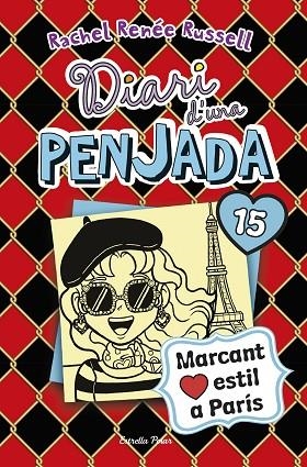 DIARI D'UNA PENJADA 15 MARCANT ESTIL A PARÍS | 9788418135941 | RUSSELL, RACHEL RENÉE | Llibreria Online de Vilafranca del Penedès | Comprar llibres en català