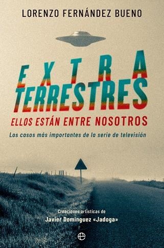 EXTRATERRESTRES | 9788413846446 | FERNÁNDEZ BUENO, LORENZO | Llibreria L'Odissea - Libreria Online de Vilafranca del Penedès - Comprar libros