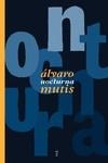 NOCTURNA | 9788418404405 | MUTIS, ÁLVARO | Llibreria Online de Vilafranca del Penedès | Comprar llibres en català