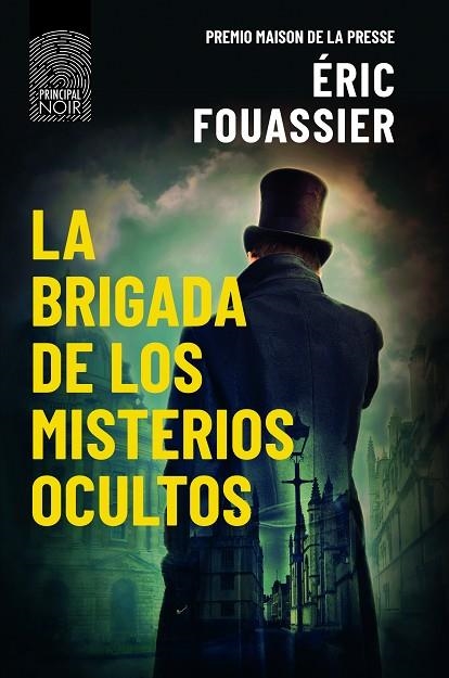 LA BRIGADA DE LOS MISTERIOS OCULTOS | 9788418216510 | FOUASSIER, ERIC | Llibreria Online de Vilafranca del Penedès | Comprar llibres en català