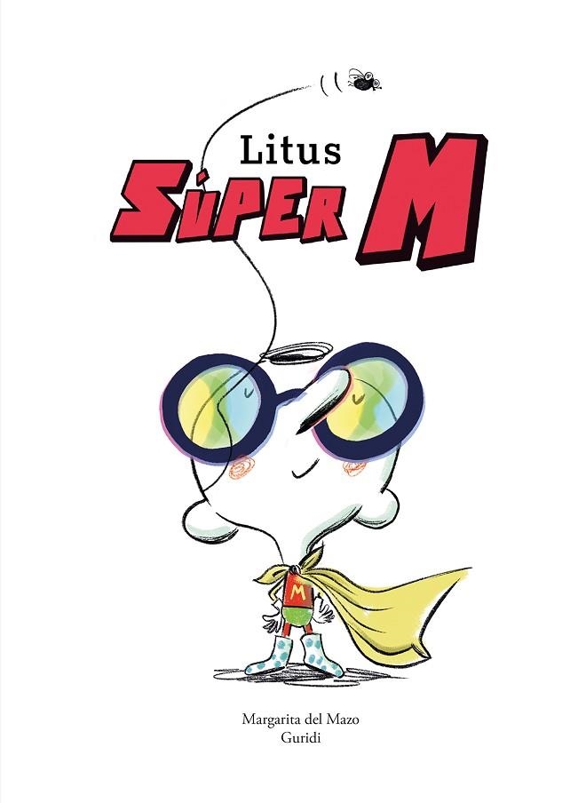 LITUS SUPER M | 9788419253972 | DEL MAZO, MARGARITA | Llibreria Online de Vilafranca del Penedès | Comprar llibres en català