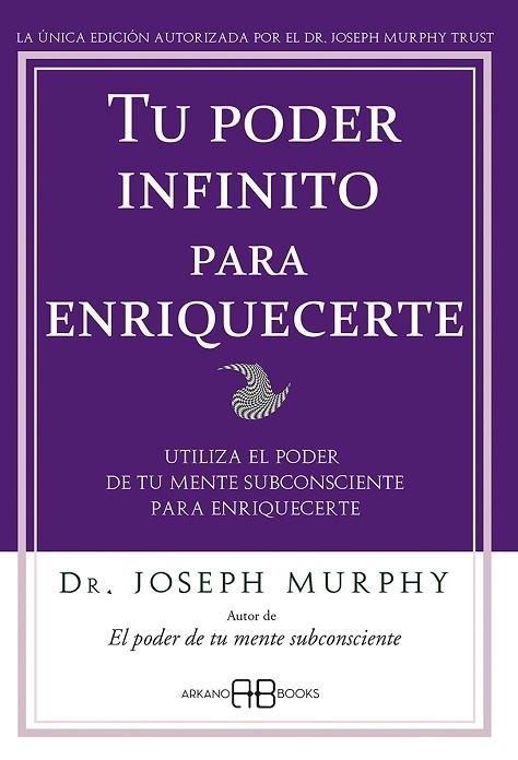 TU PODER INFINITO PARA ENRIQUECERTE | 9788496111905 | MURPHY, JOSEPH | Llibreria Online de Vilafranca del Penedès | Comprar llibres en català