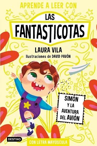 APRENDE A LEER CON LAS FANTASTICOTAS 6 SIMÓN Y LA AVENTURA DEL AVIÓN | 9788408275480 | VILA, LAURA | Llibreria Online de Vilafranca del Penedès | Comprar llibres en català