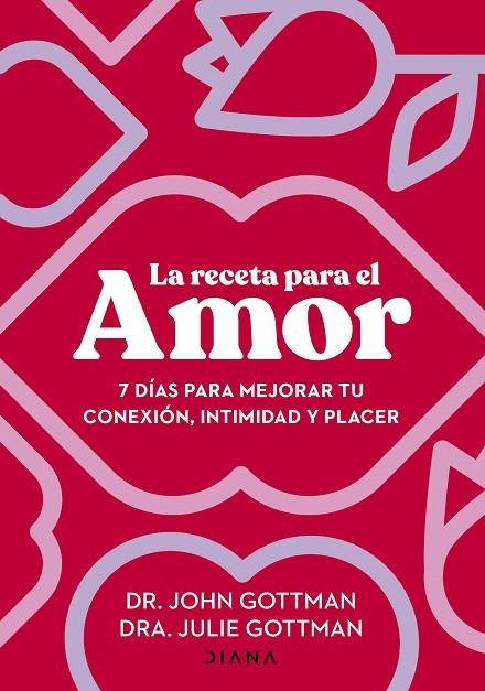 LA RECETA PARA EL AMOR | 9788411191029 | GOTTMAN, JOHN/GOTTMAN, JULIE S. | Llibreria Online de Vilafranca del Penedès | Comprar llibres en català