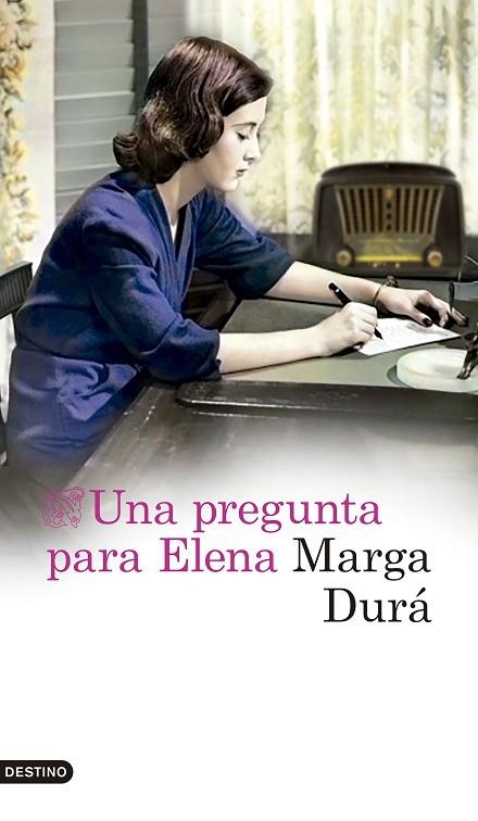 UNA PREGUNTA PARA ELENA | 9788423363957 | DURÁ SEBASTIÁN, MARGA | Llibreria Online de Vilafranca del Penedès | Comprar llibres en català