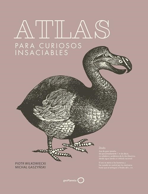 ATLAS PARA CURIOSOS INSACIABLES  (NUEVA PRESENTACIÓN) | 9788408278740 | WILKOWIECKI, PIOTR/GASZYNSKI, MICHAL | Llibreria Online de Vilafranca del Penedès | Comprar llibres en català