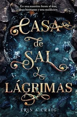 CASA DE SAL Y LÁGRIMAS | 9788401032196 | CRAIG, ERIN A. | Llibreria Online de Vilafranca del Penedès | Comprar llibres en català