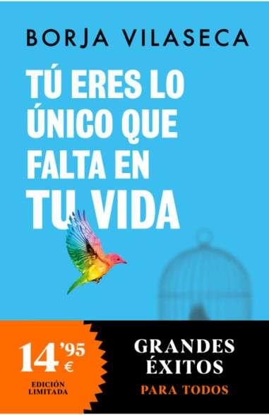 TÚ ERES LO ÚNICO QUE FALTA EN TU VIDA. LIBÉRATE DEL EGO A TRAVÉS DEL ENEAGRAMA | 9788466373999 | VILASECA, BORJA | Llibreria Online de Vilafranca del Penedès | Comprar llibres en català