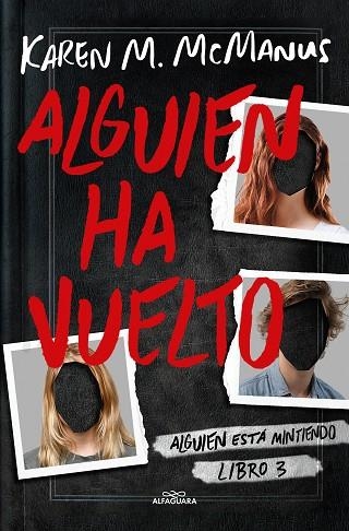 ALGUIEN HA VUELTO (ALGUIEN ESTÁ MINTIENDO 3) | 9788419366597 | MCMANUS, KAREN M. | Llibreria Online de Vilafranca del Penedès | Comprar llibres en català