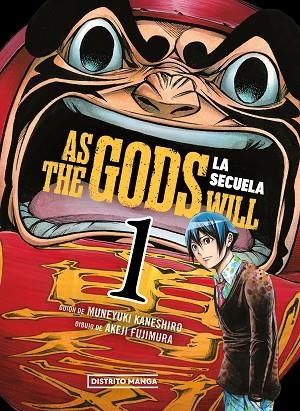 AS THE GODS WILL: LA SECUELA 1 | 9788419686473 | KANESHIRO, MUNEYUKI/FUJIMURA, AKEJI | Llibreria Online de Vilafranca del Penedès | Comprar llibres en català