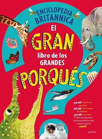 EL GRAN LIBRO DE LOS GRANDES PORQUÉS | 9788419501561 | ENCYCLOPÆDIA BRITANNICA | Llibreria Online de Vilafranca del Penedès | Comprar llibres en català