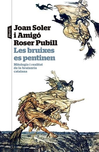 LES BRUIXES ES PENTINEN | 9788498095524 | SOLER I AMIGÓ, JOAN/PUBILL I PORTA, ROSER | Llibreria Online de Vilafranca del Penedès | Comprar llibres en català