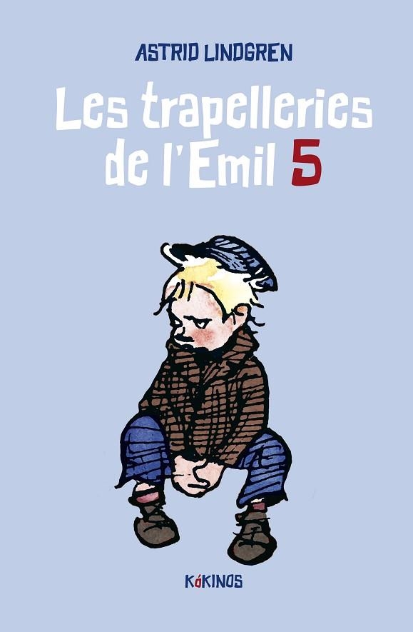 LES TRAPELLERIES DE L'EMIL 5 | 9788419475190 | LINDGREN, ASTRID | Llibreria Online de Vilafranca del Penedès | Comprar llibres en català