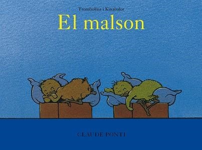 TROMBOLINA I KINABALOT: EL MALSON | 9788473294027 | PONTI, CLAUDE | Llibreria Online de Vilafranca del Penedès | Comprar llibres en català