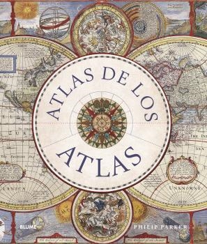 ATLAS DE LOS ATLAS | 9788419785114 | PARKER, PHILIP | Llibreria L'Odissea - Libreria Online de Vilafranca del Penedès - Comprar libros