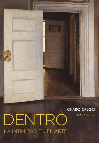 DENTRO | 9788419008541 | CREGO CASTAÑO, CHARO | Llibreria Online de Vilafranca del Penedès | Comprar llibres en català