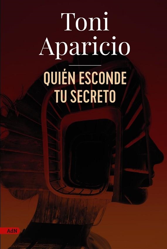 QUIÉN ESCONDE TU SECRETO  | 9788411484138 | APARICIO, TONI | Llibreria Online de Vilafranca del Penedès | Comprar llibres en català