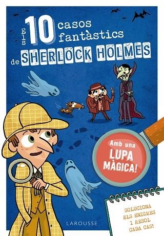 ELS DEU CASOS FANTÀSTICS DE SHERLOCK HOLMES | 9788419739391 | LEBRUN, SANDRA | Llibreria Online de Vilafranca del Penedès | Comprar llibres en català