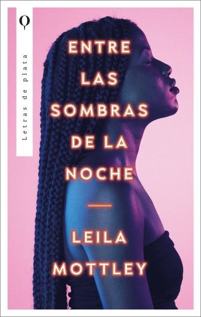 ENTRE LAS SOMBRAS DE LA NOCHE | 9788492919413 | MOTTLEY, LEILA | Llibreria Online de Vilafranca del Penedès | Comprar llibres en català