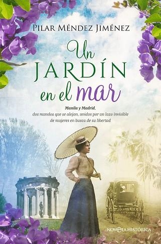 UN JARDÍN EN EL MAR | 9788413846606 | MÉNDEZ JIMÉNEZ, PILAR | Llibreria Online de Vilafranca del Penedès | Comprar llibres en català