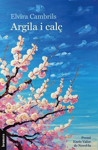 ARGILA I CALÇ | 9788413585970 | ELVIRA CAMBRILS | Llibreria Online de Vilafranca del Penedès | Comprar llibres en català