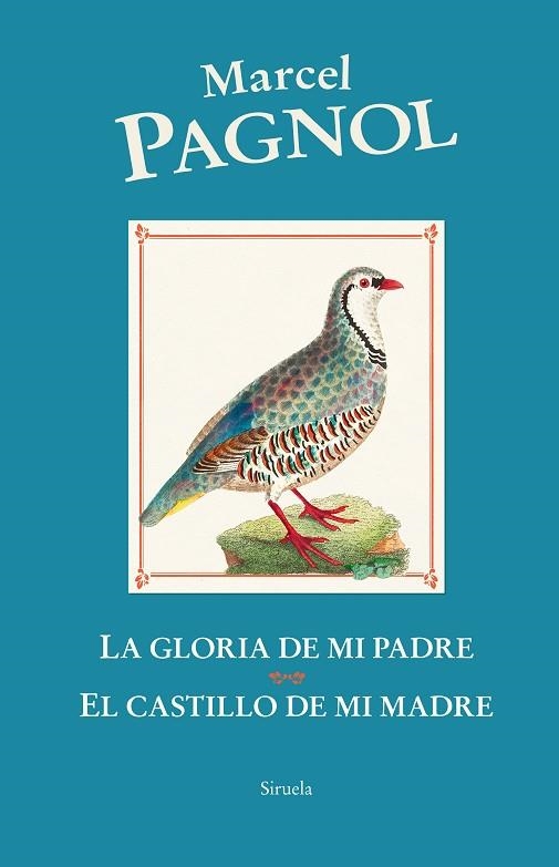 LA GLORIA DE MI PADRE EL CASTILLO DE MI MADRE | 9788419744456 | PAGNOL, MARCEL | Llibreria Online de Vilafranca del Penedès | Comprar llibres en català