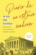 DIARIO DE UN ESTOICO MODERNO | 9788417963842 | POLAT, BRITTANY | Llibreria Online de Vilafranca del Penedès | Comprar llibres en català