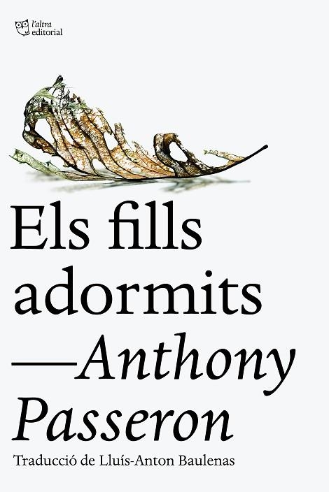 ELS FILLS ADORMITS | 9788412722734 | PASSERON, ANTHONY | Llibreria Online de Vilafranca del Penedès | Comprar llibres en català