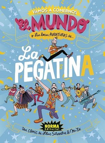 LA PEGATINA | 9788467964745 | LA PEGATINA/SILVESTRE, LLUC/MR. ED | Llibreria Online de Vilafranca del Penedès | Comprar llibres en català