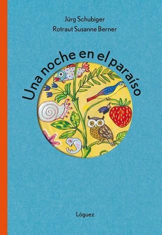 UNA NOCHE EN EL PARAÍSO | 9788412668520 | SCHUBIGER, JÜRG | Llibreria Online de Vilafranca del Penedès | Comprar llibres en català