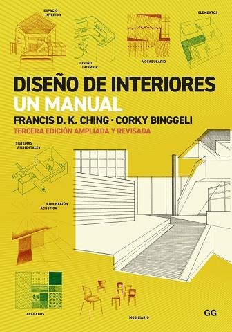 DISEÑO DE INTERIORES | 9788425234064 | D.K. CHING, FRANCIS/BINGGELI, CORKY | Llibreria Online de Vilafranca del Penedès | Comprar llibres en català