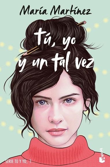 TÚ YO Y UN TAL VEZ | 9788408278665 | MARTÍNEZ, MARÍA | Llibreria Online de Vilafranca del Penedès | Comprar llibres en català