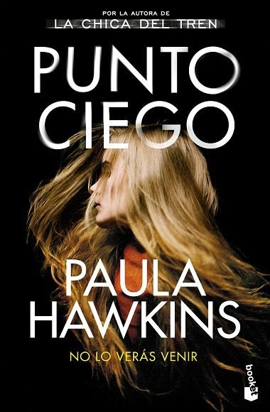 PUNTO CIEGO | 9788408278696 | HAWKINS, PAULA | Llibreria Online de Vilafranca del Penedès | Comprar llibres en català