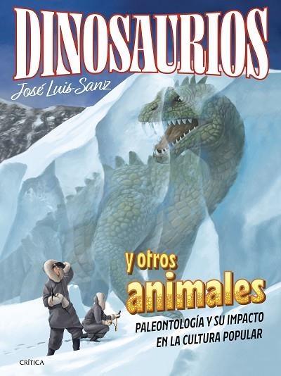 DINOSAURIOS Y OTROS ANIMALES | 9788491995814 | SANZ GARCÍA, JOSÉ LUIS | Llibreria L'Odissea - Libreria Online de Vilafranca del Penedès - Comprar libros