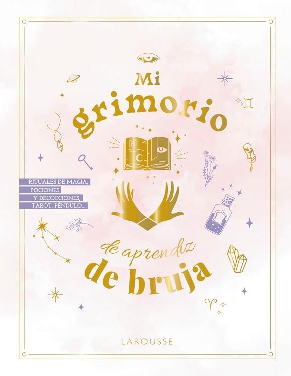 MI GRIMORIO DE APRENDIZ DE BRUJA | 9788419739278 | MODOT, ESTELLE/OCÉANE LAÏSSOUK/TAUPIN, CLAIRE/LOUIS, ANDRÉA/AUFFRET, AMÉLIE/CAPMAS-DELARUE, PAULINE | Llibreria L'Odissea - Libreria Online de Vilafranca del Penedès - Comprar libros