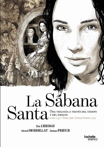 LA SÁBANA SANTA UNA TRILOGÍA A TRAVÉS DEL TIEMPO Y EL ESPACIO | 9788419316882 | LIBERGE, ÉRIC | Llibreria Online de Vilafranca del Penedès | Comprar llibres en català