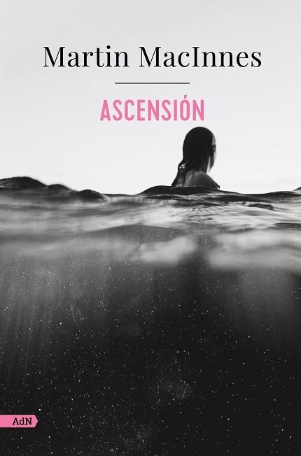 ASCENSIÓN ( ADN ) | 9788411484152 | MACINNES, MARTIN | Llibreria Online de Vilafranca del Penedès | Comprar llibres en català