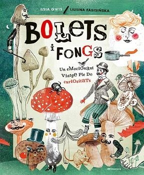 BOLETS I FONGS | 9788413562926 | FABISINSKA, LILIANA | Llibreria Online de Vilafranca del Penedès | Comprar llibres en català