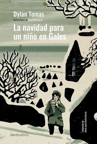 LA NAVIDAD PARA UN NIÑO EN GALES | 9788419320537 | THOMAS, DYLAN | Llibreria Online de Vilafranca del Penedès | Comprar llibres en català