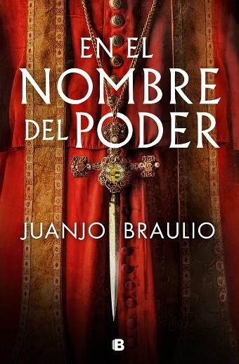 EN EL NOMBRE DEL PODER | 9788466671477 | BRAULIO, JUANJO | Llibreria Online de Vilafranca del Penedès | Comprar llibres en català