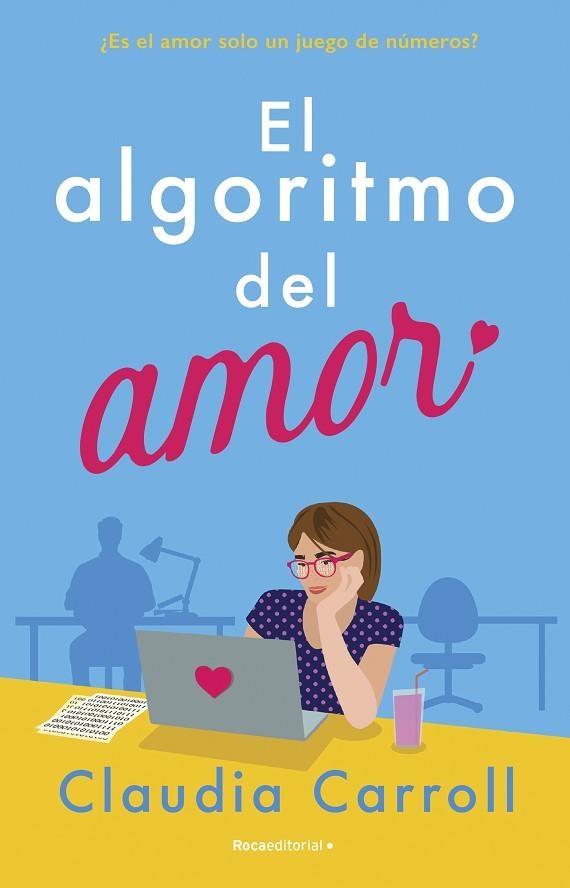 EL ALGORITMO DEL AMOR | 9788419743411 | CARROLL, CLAUDIA | Llibreria Online de Vilafranca del Penedès | Comprar llibres en català