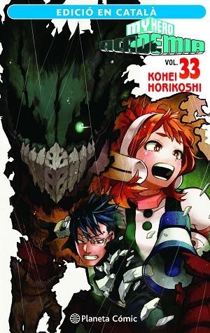 MY HERO ACADEMIA N 33 ( CATALÀ ) | 9788411402071 | HORIKOSHI, KOHEI | Llibreria L'Odissea - Libreria Online de Vilafranca del Penedès - Comprar libros