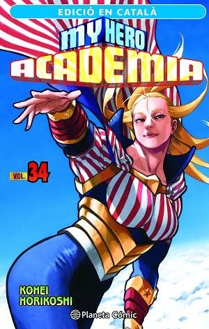 MY HERO ACADEMIA N 34 ( CATALÀ ) | 9788411402088 | HORIKOSHI, KOHEI | Llibreria L'Odissea - Libreria Online de Vilafranca del Penedès - Comprar libros