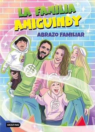 LA FAMILIA AMIGUINDY 1 ABRAZO FAMILIAR | 9788408275411 | LA FAMILIA AMIGUINDY | Llibreria Online de Vilafranca del Penedès | Comprar llibres en català