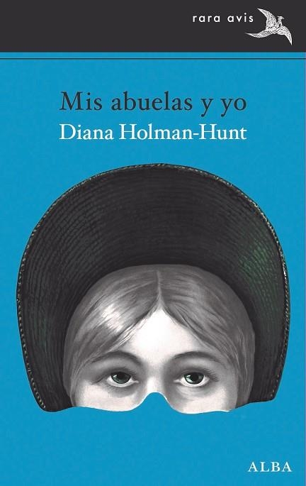 MIS ABUELAS Y YO | 9788411780162 | HOLMAN-HUNT, DIANA | Llibreria Online de Vilafranca del Penedès | Comprar llibres en català