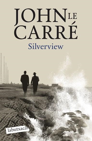 SILVERVIEW | 9788419107824 | LE CARRÉ, JOHN | Llibreria L'Odissea - Libreria Online de Vilafranca del Penedès - Comprar libros