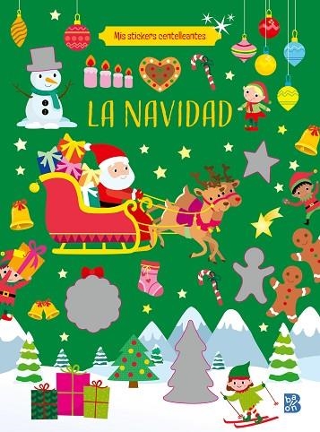 MIS STICKERS CENTELLEANTES LA NAVIDAD | 9789403234595 | BALLON | Llibreria Online de Vilafranca del Penedès | Comprar llibres en català