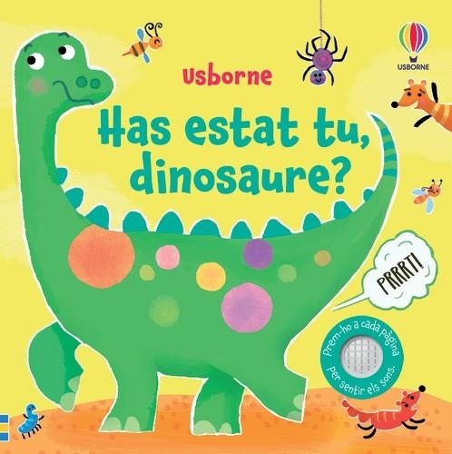 HAS ESTAT TU DINOSAURE ? | 9781805073673 | TAPLIN, SAM | Llibreria Online de Vilafranca del Penedès | Comprar llibres en català